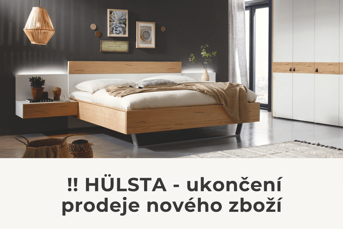 HÜLSTA – ukončení prodeje nového zboží (4)